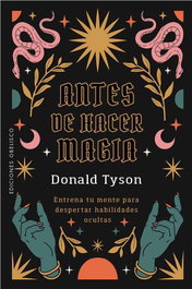 Antes de hacer magia, Donald Tyson - OBELISCO EDICIONES