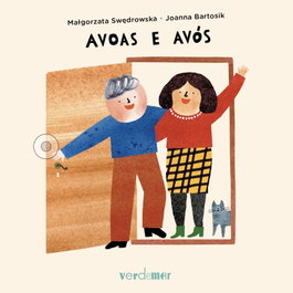 AVOAS E AVÓS, Małgorzata Swiderska - ALVARELLOS EDITORA