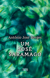 Um Jose Saramago, Antonio Jose Borges - EDIÇOES ESGOTADAS