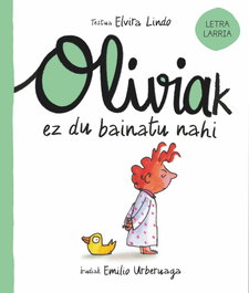 Oliviak ez du bainatu nahi, Elvira Lindo - IKASMINA