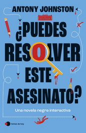 ¿Puedes resolver este asesinato?, Antony Johnston - Temas Hoy