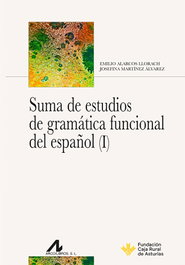 ARCO-LIBROS Suma de estudios de gramática funcional del español, Emilio Alarcos Llorach - ARCO-LIBROS