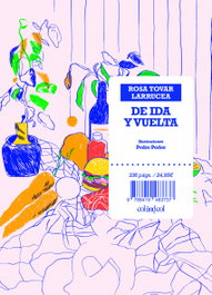 DE IDA Y VUELTA, Rosa Tovar Larrucea - COLANDCOL