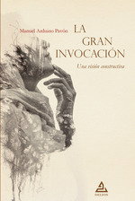La Gran Invocación, Manuel Arduino Pavón - DELFOS