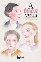 A tres veus, Maria Clara Forteza i Albet - EDITA