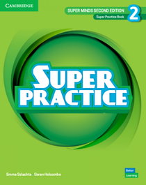 CAMBRIDGE, Super Minds Level 2 Super Practice Book British English, Emma Szlachta