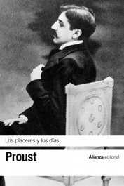 Los placeres y los días, Marcel Proust - ALIANZA
