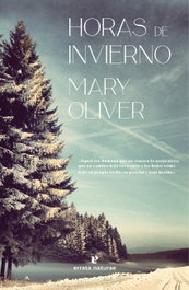 Horas de invierno, Mary Oliver - ERRATA NATURAE