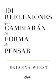 GAIA, 101 reflexiones que cambiarán tu forma de pensar, Brianna Wiest