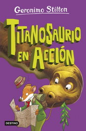 Destino Infantil, La Isla de los Dinosaurios 4: Titanosaurio en Acción, Geronimo Stilton - Destino Infantil