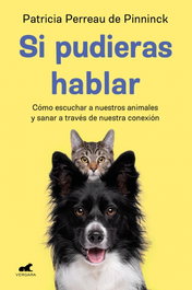 VERGARA, Si pudieras hablar, Patricia Perreau de Pinninck - VERGARA