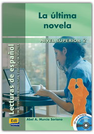 EDINUMEN La última novela, nivel superior (+CD)