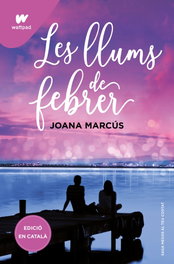 MONTENA Les llums de febrer (Mesos amb tu 4)