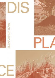 Displace, Elena Khurtova - JAP SAM