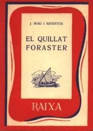QUILLAT FORASTER, J. Roig I Raventos - MOLL EDITORIAL