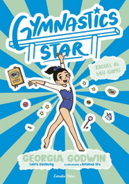 ESTRELLA POLAR Gymnastics Star 3. Escull el teu camí, Georgia Godwin - ESTRELLA POLAR
