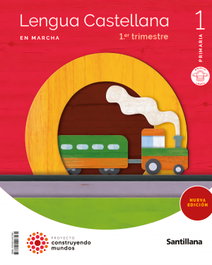 SANTILLANA, LENGUA 1ºPRIMARIA EN MARCHA TRIMESTRAL. CONSTRUYENDO MUNDOS 2023