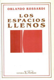 Los espacios llenos, Orlando Rossardi - VERBUM