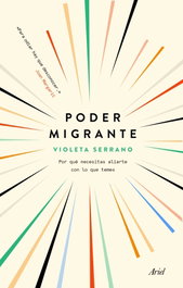 Poder migrante, Violeta Serrano - ARIEL