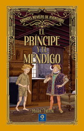 El príncipe y el mendigo, Mark Twain - EDIMAT