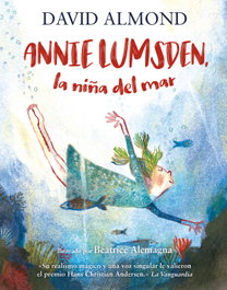 Annie Lumsden, la niña del mar, David Almond - DUOMO