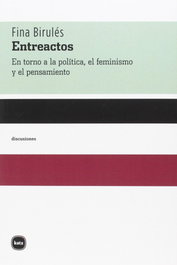 Entreactos, Fina Birulés - KATZ EDITORES