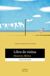 Libro de visitas, Manuel Moya - EOLAS