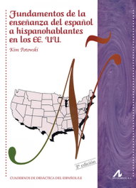 ARCO-LIBROS, Fundamentos de la enseñanza del español a hispanohablantes en los EE.UU, Kimm Potowski