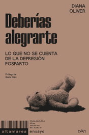 Deberías alegrarte, Diana Oliver - ALTAMAREA