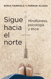 Sigue hacia el norte, Nuria Farriols Hernando, Ferran Aliaga Gómez - HERDER