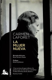 La mujer nueva, Carmen Laforet - ESPASA CALPE