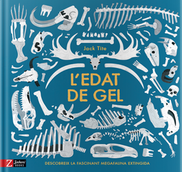 L'EDAT DE GEL, Jack Tite - ZAHORI DE IDEAS
