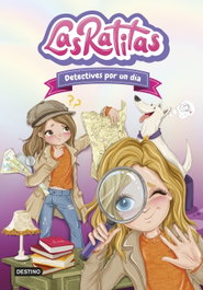 DESTINO INFANTIL, Las Ratitas 13. Detectives por un día - Las Ratitas