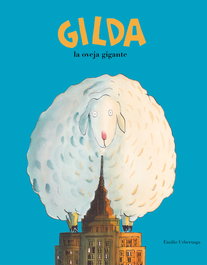 NUBEOCHO, Gilda, la oveja gigante, Emilio Urberuaga - Somosocho
