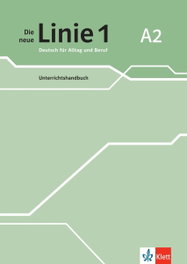 KLETT, Die neue Linie 1 A2 guía didáctica - WIRTH, KATJA