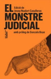 VILAWEB, El monstre judicial - Josep Nualart