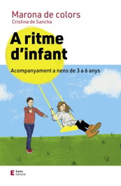 A ritme d'infant, Cristina de Sancha - EUMO