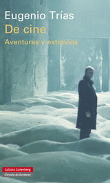 GALAXIA GUTENBERG, De cine: aventuras y extravíos - VV.AA.