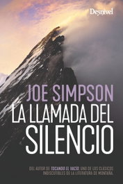 La llamada del silencio, Joe Simpson - DESNIVEL