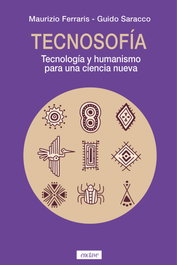 Tecnosofia, Maurizio Ferraris - ENCLAVE DE LIBROS