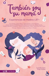 También soy su mamá, Thais Duthie - LES EDITORIAL
