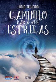 Caminho para ver estrelas, Lúcia Teixeira - CORTEZ EDITORA