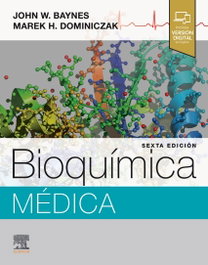 Bioquimica medica, John W. Baynes - ELSEVIER EDITORIAL
