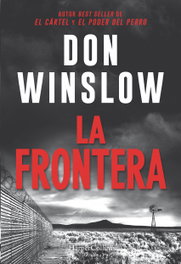 LA FRONTERA, Don Winslow - HARPER COLLINS IBERICA