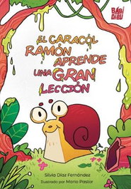 BABIDI-BU, El caracol Ramón aprende una gran lección