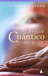 El toque cuántico, Richard Gordon - SIRIO EDITORIAL