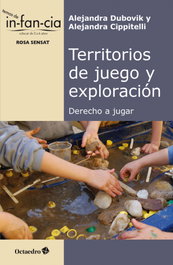 Territorios de juego y exploración, Alejandra Dubovik - OCTAEDRO EDICIONES