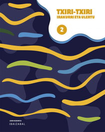 IBAIZABAL, KOAD.IRAKURRI ULERTU 2 EP 25 TXIRI TXIRI - IBAIZABAL