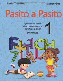 Pasito a Pasito, Ana Maria Torreiro de Pèrez - EDITORIAL J3V