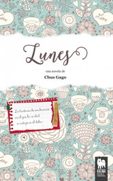 Lunes, Chus Gago - KOLIMA